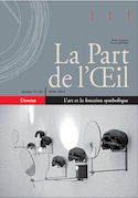 Part de l'oeil n° 25/26 - l'art et la fonction symbolique (La)